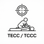 TECC / TCCC – Tactical Emergency Casualty Care